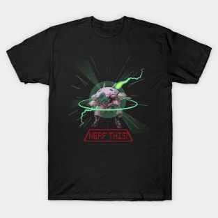 Nerf this! T-Shirt